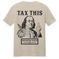 Tax This T-Shirt detail
